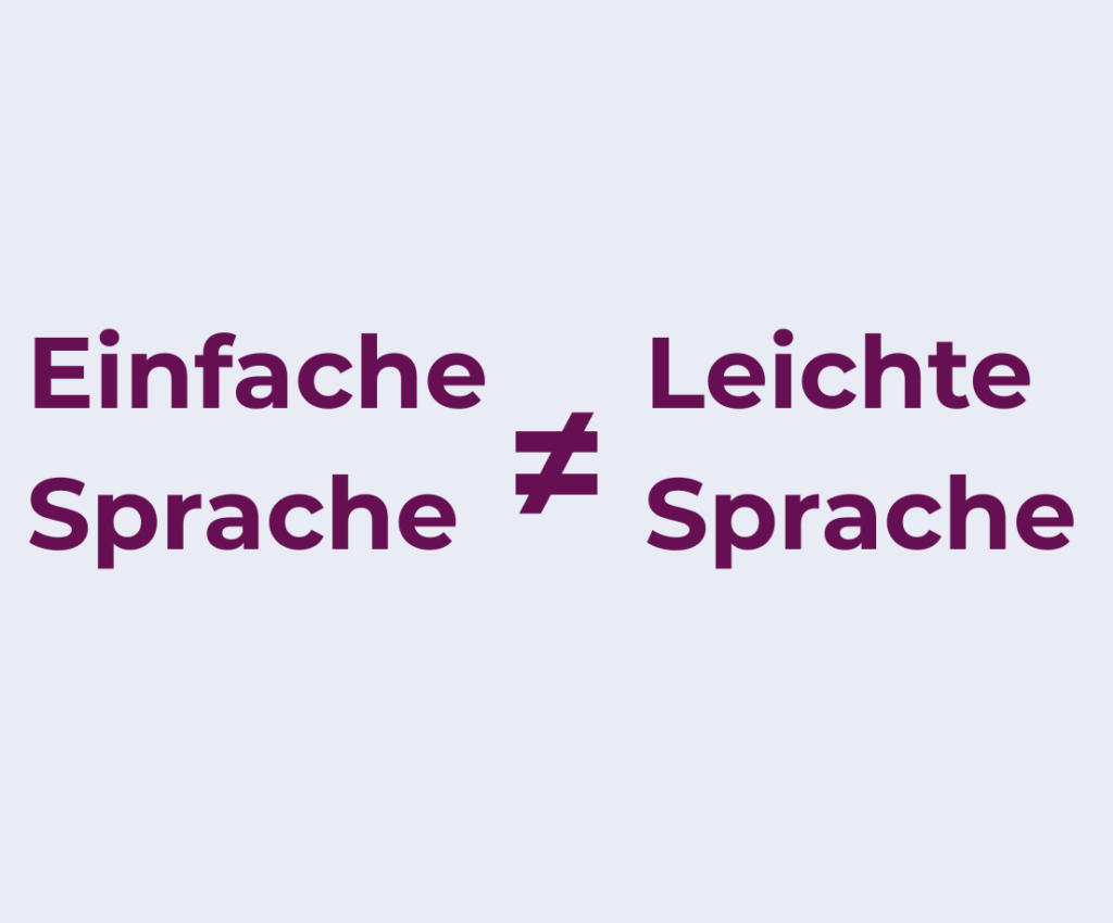 Unterschied Einfache Sprache und Leichte Sprache